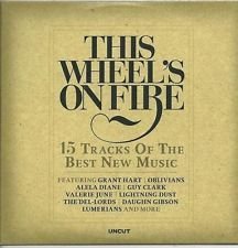 THIS WHEEL'S ON FIRE by LUMERIANS,GRANT HART THE DEL-LORDS DAUGHN GIBSON