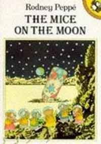 The Mice On the Moon (Picture Puffin S.): Amazon.co.uk: Rodney, Peppe ...