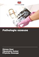 Pathologie osseuse (French Edition) 620682795X Book Cover