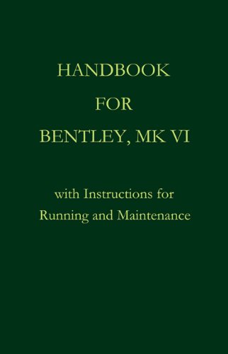 Handbook for Bentley, Mk. VI