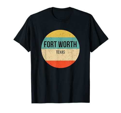Fort Worth Texas Shirt | Fort Worth T-Shirt