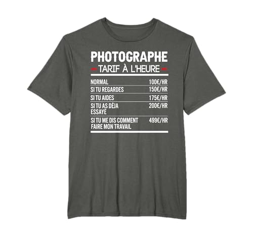 Photographe Idée Cadeau Humour T-Shirt