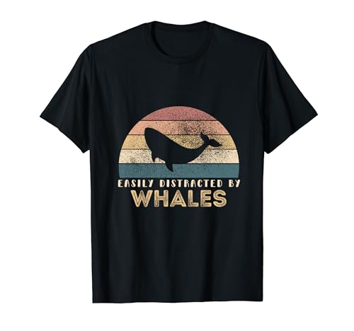 Retro Vintage Easily Distracted By Whales Funny Whale Lover T-Shirt