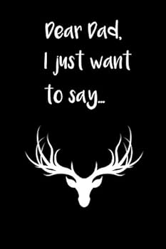 Dear Dad : Dealing with Death of Father Grief Journal / a Journal of Loss and Remembrance / Grief Recovery Handbook / Books about Loss / Bereavement Journal / Grieving the Loss of Dad