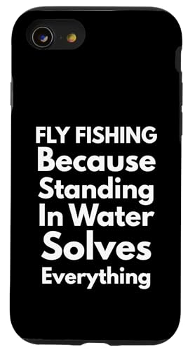Fly Fishing Solves Everything �ʔ������p �X�}�z�P�[�X iPhone SE (2020) / 7 / 8 �p
