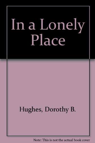 In a Lonely Place [Large Print] 0893402362 Book Cover