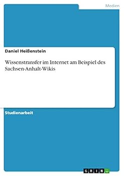 Paperback Wissenstransfer im Internet am Beispiel des Sachsen-Anhalt-Wikis [German] Book