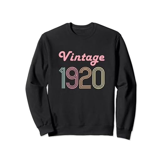 Regalo de cumpleaños 101 para su madre de 101 años de edad, 1920 Sudadera