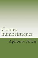 Contes Humoristiques 1506088163 Book Cover