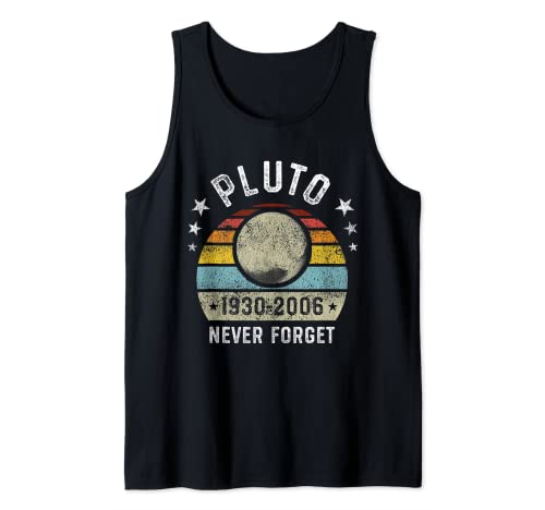 Never Forget Pluto Funny Science Retro Space Gift Tank Top