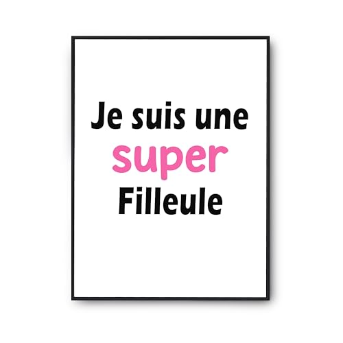 Cadeau Filleule Poster Otshirt - Idée anniversaire humour et décoration murale originale