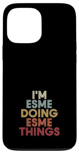 Esme Name Esme Personalized Name First Given �X�}�z�P�[�X iPhone 13 Pro Max �p