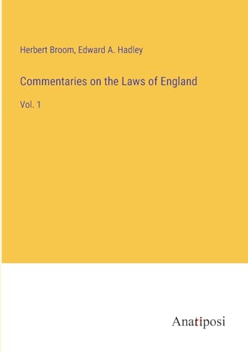 Commentaries on the Laws of England: Vol. 1