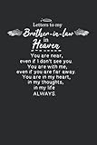 Letters to My Brother-in-Law in Heaven Grief Quote Journal: Lined Notebook / Journal Gift, 120 Pages, 6x9, Soft Cover, Matte Finish