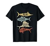 Salt Water Fishing Gift Ideas Funny Vintage Here Fishy-Fishy T-Shirt - Men's Unisex Black Cotton Polyester Short Sleeve T-Shirt - Small