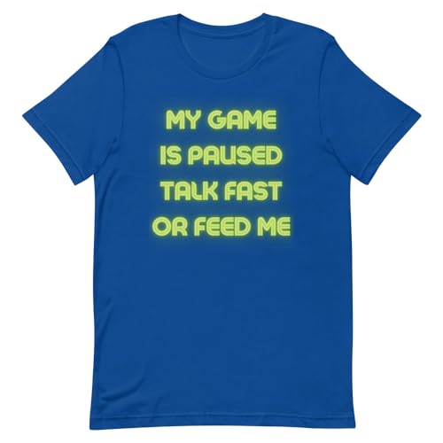 T-shirt drôle gamer Paused Talk Fast Sarcasm bleu roi XL mode geek