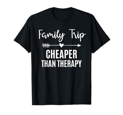 Family Trip 2024 Cheaper Than a Therapy Vacation Matching Camiseta