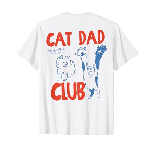 (sul Retro) Cat Dad Club Life is Better with Cats Festa del papà Maglietta