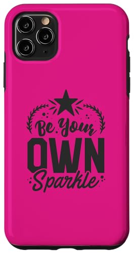 Own Sparkle Stars ���`�x�[�V�����X�e�[�g�����g Funny Be Your �X�}�z�P�[�X iPhone 11 Pro Max �p