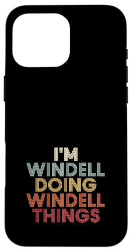 Windell Name Windell Personalized Name First Given �X�}�z�P�[�X iPhone 16 Pro Max �p