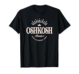 Vêtements Oshkosh. Designs Oshkosh Wisconsin. Logo Oshkosh Wisconsin. Souvenir d'Oshkosh Wisconsin. Souvenir Oshkosh WI.