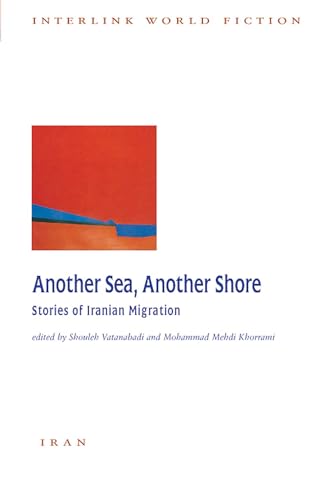 Another Sea, Another Shore: Stories of Iranian Migration
