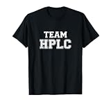 HPLC Chromatography Lab Team T-Shirt