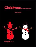 Christmas for Special Children: Red on Black (Book) 1791615597 Book Cover