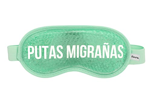 FISURA - Antifaz migraña 'Ptas Migrañas'. Antifaz gel frio verde. Máscara de gel para ojos hinchados y antiojeras. Antifaz frío para ojos con mensaje. 18,5 cm x 9 cm