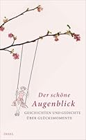 Der schöne Augenblick 345868140X Book Cover