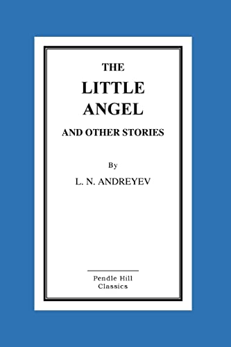 The Little Angel And Other Stories 151708802X Book Cover