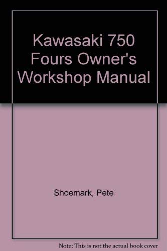 Buy Kawasaki 750 Fours Owner's Workshop Manual — BookShops.in
