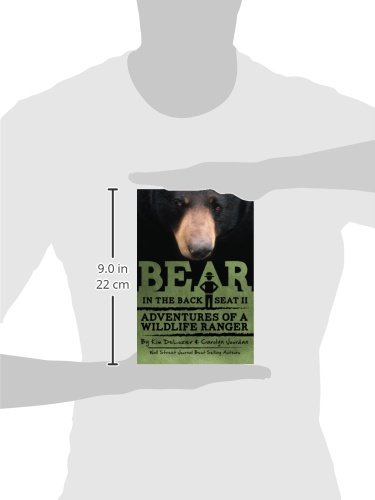 Bear in the Back Seat II: Adventures of a Wildlife Ranger in the Great Smoky Mountains National Park (Smokies Wildlife Ranger) - Image 3