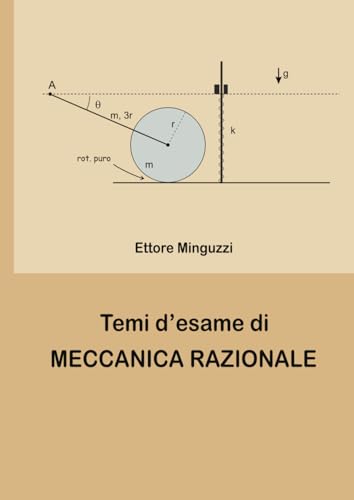  Temi d\'esame di Meccanica Razionale
