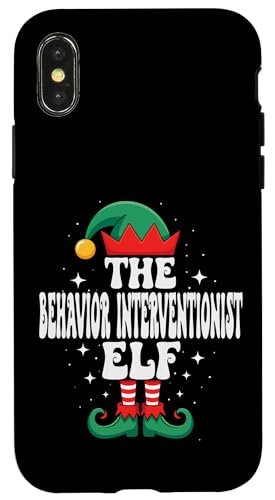 The Behavior Interventionist Elf Funny Christmas }b`O X}zP[X iPhone X/XS p
