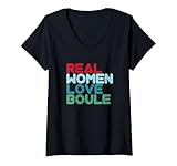 Damen Bocciaspieler Damen Boule Design - Real Women Love Boule T-Shirt mit V-Ausschnitt