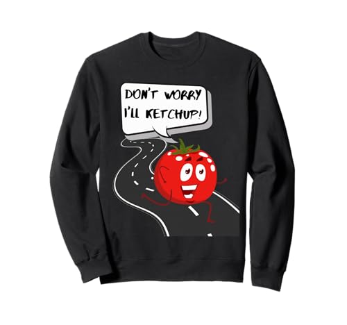 Funny for Men, Women, Kids. Joke, Fun, Tomato, Running Sweatshirt
