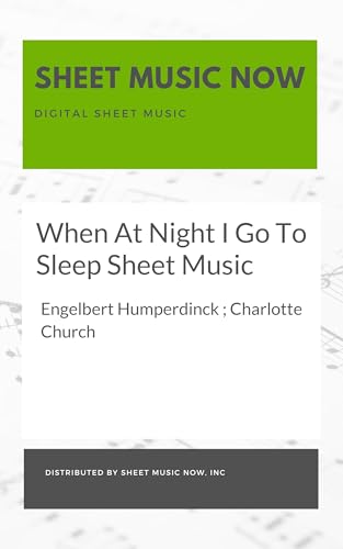 When At Night I Go To Sleep Sheet Music