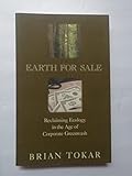 Earth for Sale: Reclaiming Ecology in the Age of Corporate Greenwash