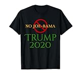 No Joe Bama Trump 2020 Funny Biden Political T-Shirt