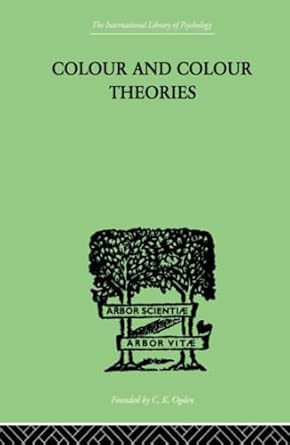 Colour And Colour Theories Colour And Colour Theories book cover