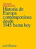 Historia de Europa contemporánea desde 1945 hasta hoy 8434465825 Book Cover