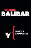 Spinoza and Politics (Radical Thinkers)
