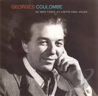 Si Mes Vers Avaient Des Ailes [Audio CD] Coulombe, Georges