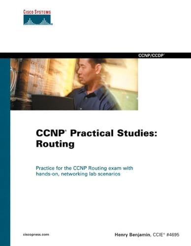 Ccnp Practical Studies: Routing