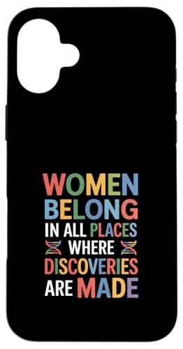 Women Belong Discoveries Being Made Funny �i�� �X�}�z�P�[�X iPhone 16 Plus �p