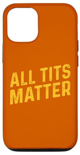 TODAS LAS TETAS IMPORTAN Carcasa para iPhone 12/12 Pro