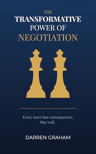 The Transformative Power of Negotiation