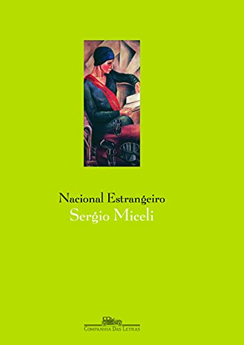 Nacional estrangeiro - Miceli, Sergio