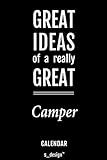 Photo Gallery calendar for campers / camper: everlasting calendar / diary / journal (365 days / 3 days per page) for notes, journal writing, event planner, quotes & personal memories Photo Gallery calendar for campers / camper: everlasting calendar / diary / journal (365 days / 3 days per page) for notes, journal writing, event planner, quotes & personal memories